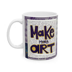 Make More Art Ceramic Mug — Literary Vintage Newspaper Design | Gift for Artists & Book Lovers (11oz)