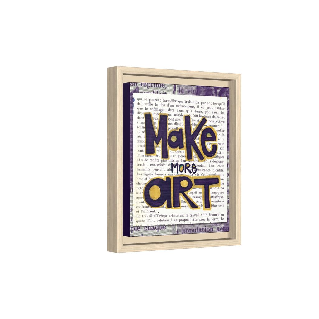Make More Art — Framed Art Print | Typography Inspirational Wall Art for Artists & Studios | 8x10"