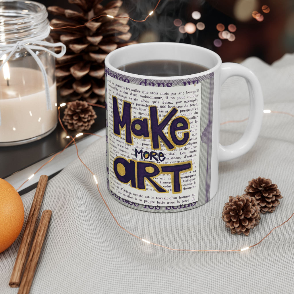 Make More Art Ceramic Mug — Literary Vintage Newspaper Design | Gift for Artists & Book Lovers (11oz)