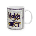 Make More Art Ceramic Mug — Literary Vintage Newspaper Design | Gift for Artists & Book Lovers (11oz)