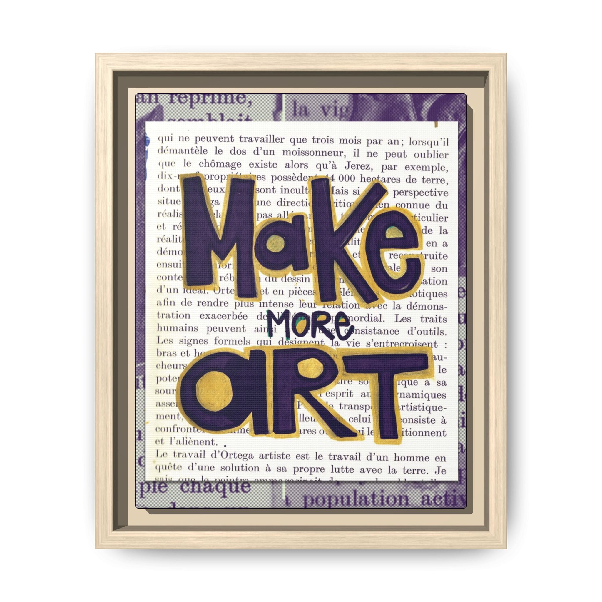 Make More Art — Framed Art Print | Typography Inspirational Wall Art for Artists & Studios | 8x10"