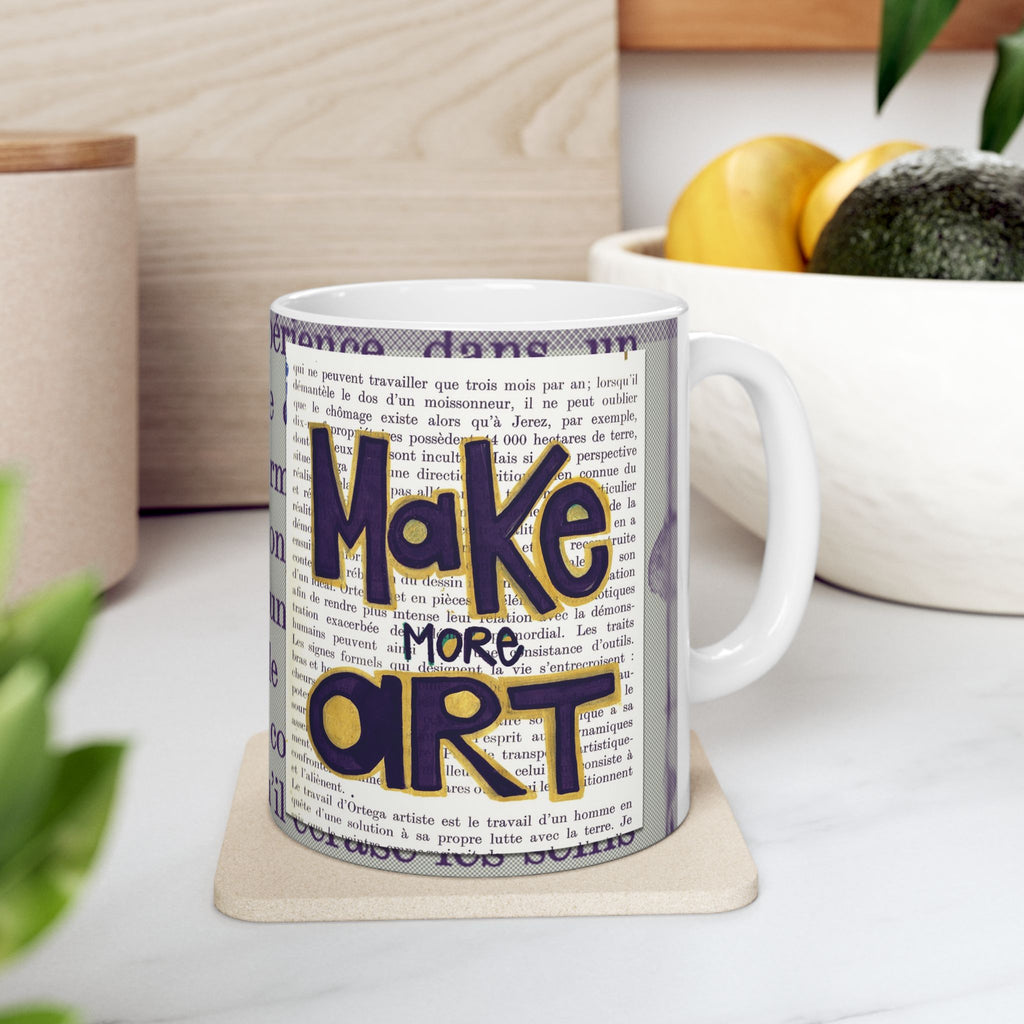 Make More Art Ceramic Mug — Literary Vintage Newspaper Design | Gift for Artists & Book Lovers (11oz)